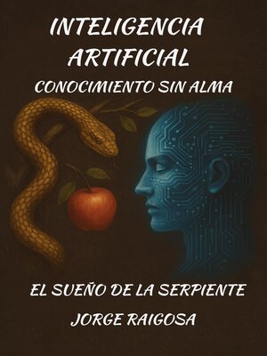 cover image of Inteligencia  Artificial  Conocimiento Sin  Alma